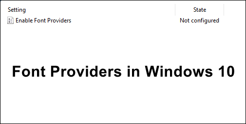 Как включить поставщиков шрифтов в Windows 10?