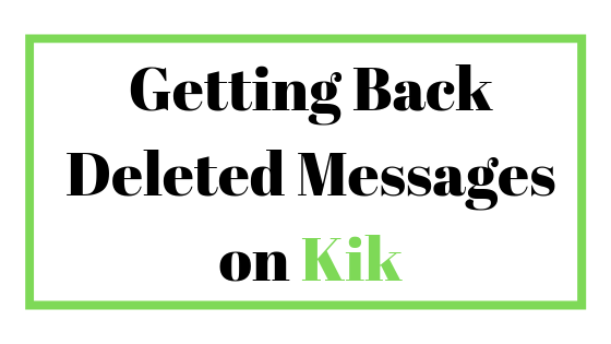 Можно ли читать удаленные сообщения в Kik