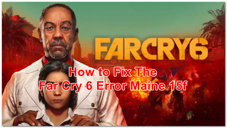 Как исправить код ошибки «Мэн 15F» в Far Cry 6?