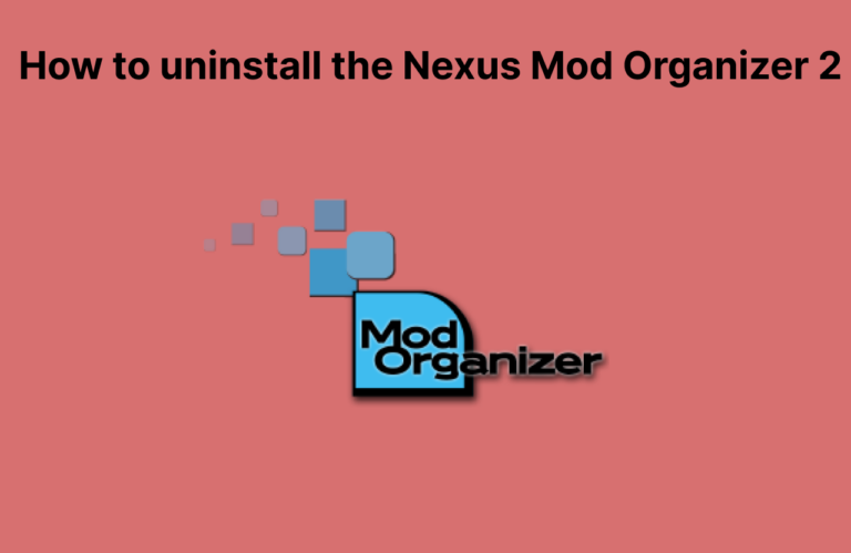 Как полностью удалить Nexus Mod Organizer 2