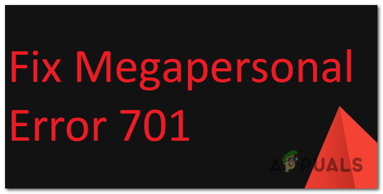 Мегаперсональная ошибка 701: как исправить?  Чем это вызвано?