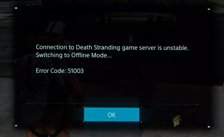 Исправлено: игровой сервер Death Stranding работает нестабильно Код ошибки: 51003