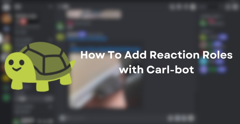 Как создать роли реакции для Discord с помощью Carl-Bot