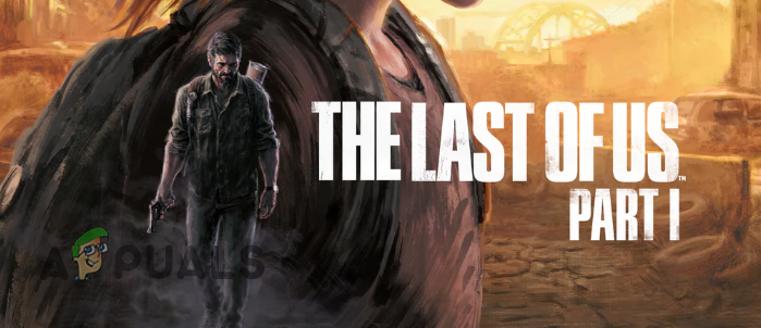 Как исправить постоянные сбои в The Last of Us, часть 1