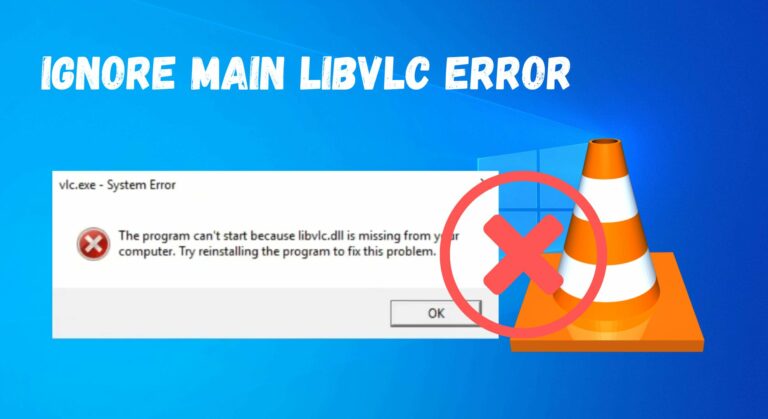 6 способов игнорировать основную ошибку libVLC в проигрывателе VLC (2024)