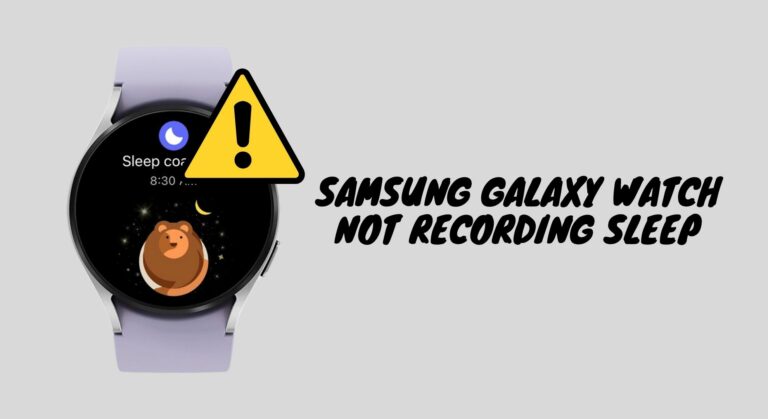 10 исправлений для Samsung Galaxy Watch, которые не записывают сон