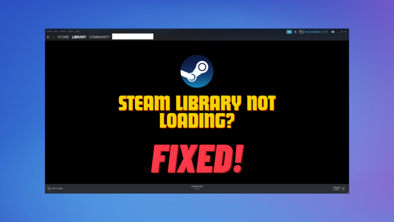 Как исправить, что библиотека Steam не загружается?  10 простых исправлений (2024)