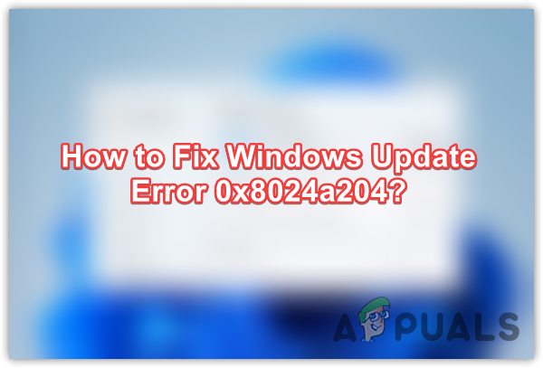 Как устранить ошибку Центра обновления Windows 0x8024a204